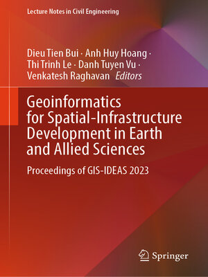cover image of Geoinformatics for Spatial-Infrastructure Development in Earth and Allied Sciences